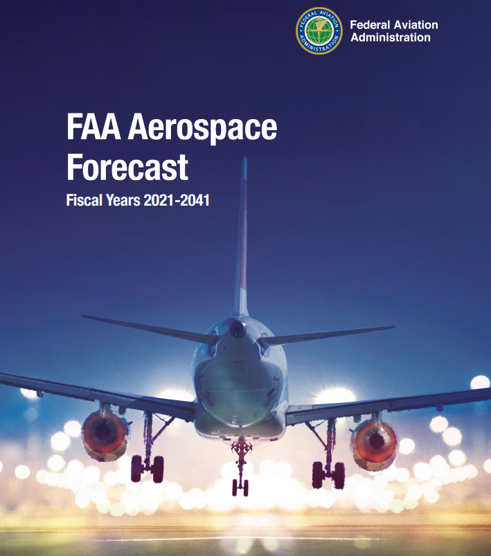FAA Aerospace Forecast 2021-2041 FAA Aerospace Forecast 2021-2041